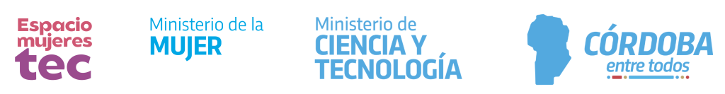 Espacio Mujeres Tec, Ministerio de la mujer, Ministerio de Ciencia y Tecnología, Gobierno de Córdoba